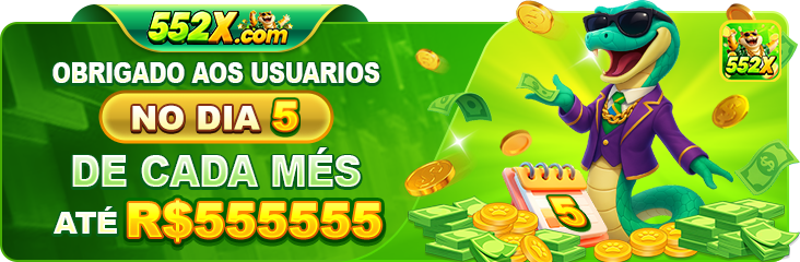 552x.com Bet mergulha em experiências imersivas premiadas